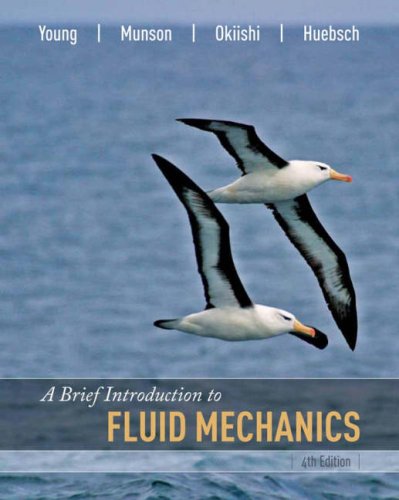Stock image for A Brief Introduction to Fluid Mechanics for sale by BooksRun
