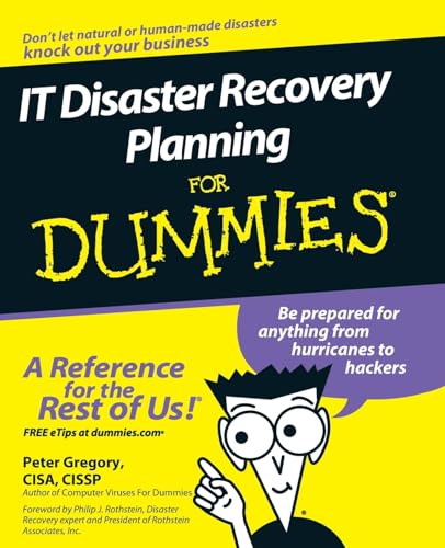 Beispielbild fr IT Disaster Recovery Planning For Dummies zum Verkauf von Wonder Book