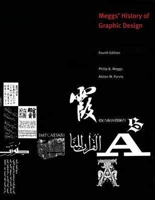 9780470039779: Megg's History of Graphic Design : GRA 112 Arizona State University [Paperbac...