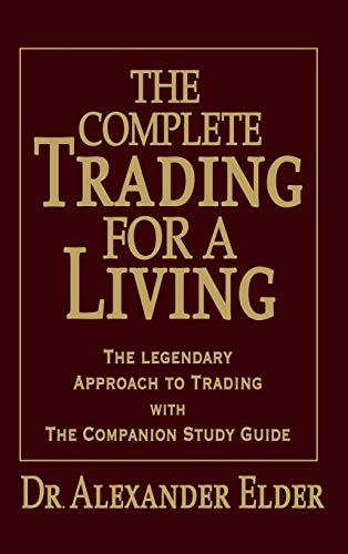 9780470040942: The Complete Trading for a Living: The Legendary Approach to Trading with the Companion Study Guide