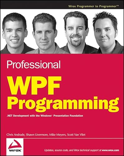 9780470041802: Professional WPF Programming: .NET Development with the Windows Presentation Foundation