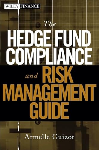 Stock image for The Hedge Fund Compliance and Risk Management Guide for sale by ThriftBooks-Dallas