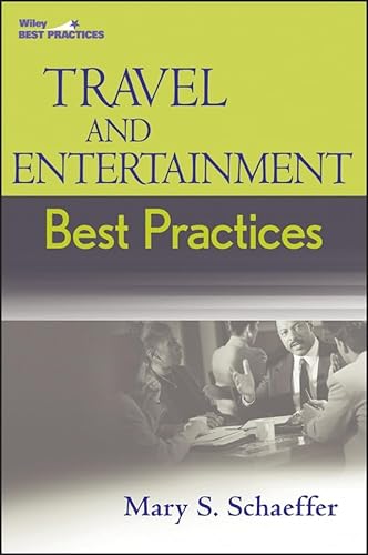 Stock image for Travel and Entertainment Best Practices for sale by Better World Books