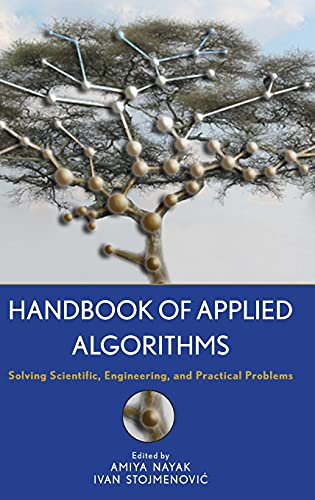 Beispielbild fr Handbook of Applied Algorithms: Solving Scientific, Engineering, and Practical Problems zum Verkauf von Books From California