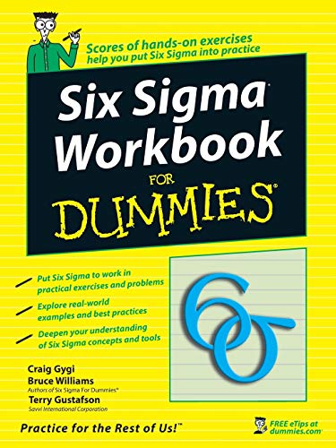 Six Sigma Workbook For Dummies (9780470045190) by Gygi, Craig; Williams, Bruce; Gustafson, Terry