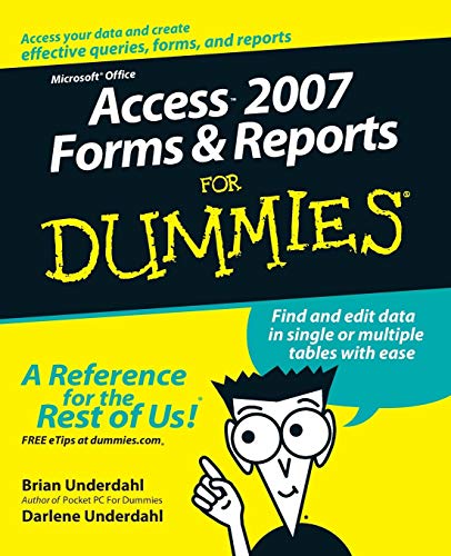 Beispielbild fr Access 2007 Forms and Reports for Dummies zum Verkauf von Better World Books