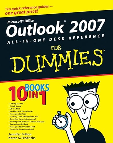 Outlook 2007 All-in-One Desk Reference For Dummies (9780470046722) by Fulton, Jennifer; Fredricks, Karen S.