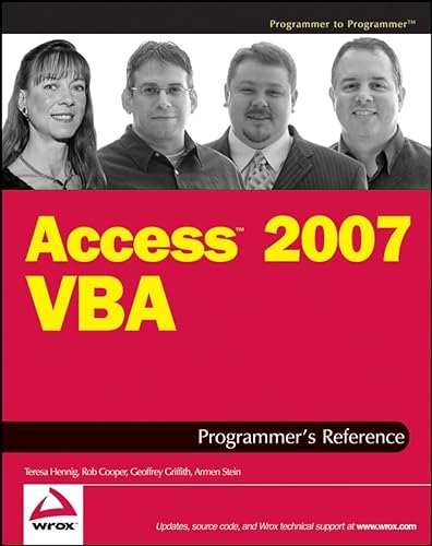 Access 2007 VBA Programmer's Reference (9780470047033) by Hennig, Teresa; Cooper, Rob; Griffith, Geoffrey L.; Stein, Armen