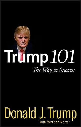 Imagen de archivo de Trump 101: The Way to Success a la venta por Books for Life