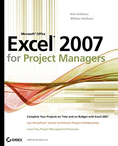 9780470047170: Microsoft Office Excel 2007 for Project Managers