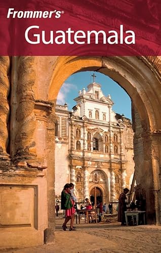 Stock image for Frommer's Guatemala (Frommer's Complete Guides) for sale by Wonder Book