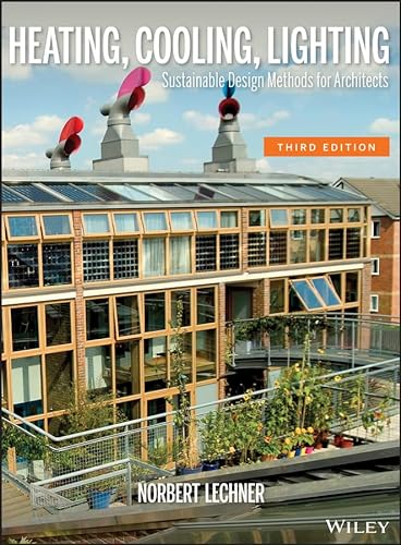 Stock image for Heating, Cooling, Lighting: Sustainable Design Methods for Architects for sale by ThriftBooks-Atlanta