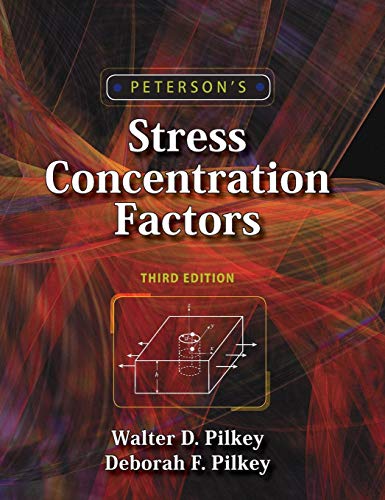 Stock image for Peterson's Stress Concentration Factors for sale by Byrd Books