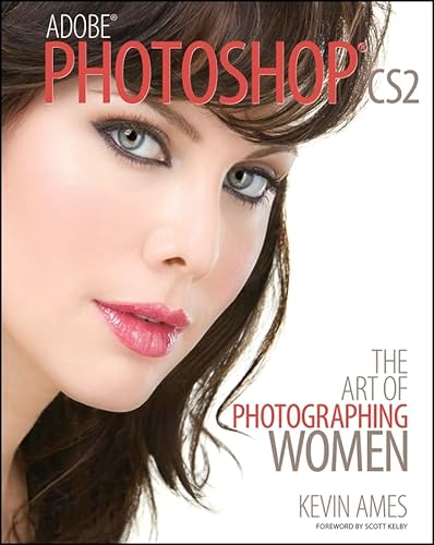 Beispielbild fr AdobePhotoshopCS2 : The Art of Photographing Women zum Verkauf von Better World Books: West