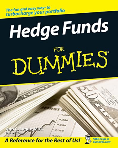 Hedge Funds For Dummies (9780470049273) by Ann C. Logue