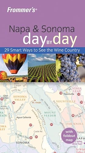 9780470050217: Frommer's Napa & Sonoma Day by Day (Frommer's Day by Day - Pocket)