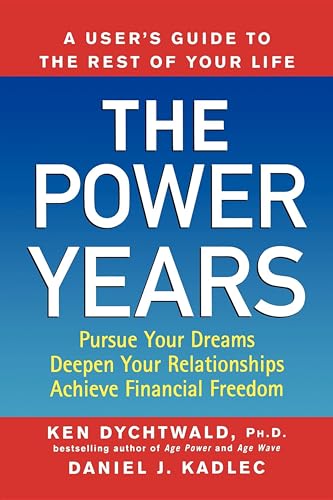 Imagen de archivo de The Power Years: A User's Guide to the Rest of Your Life a la venta por ThriftBooks-Atlanta