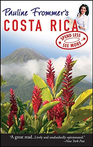 9780470052273: Pauline Frommer's Costa Rica (Pauline Frommer Guides) [Idioma Ingls]