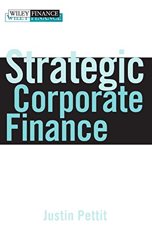 Imagen de archivo de Strategic Corporate Finance: Applications in Valuation and Capital Structure a la venta por SecondSale