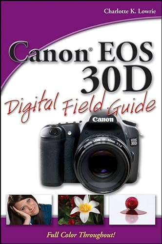 Stock image for Canon EOS 30D Digital Field Guide for sale by SecondSale