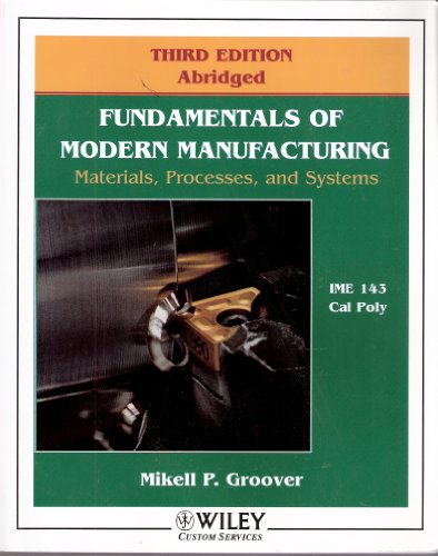 9780470053553: Fundamentals of Modern Manufacturing: Materials, Processes and Systems