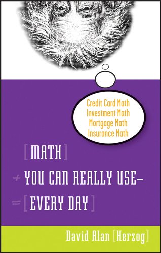 9780470054024: Math You Can Really Use--Every Day