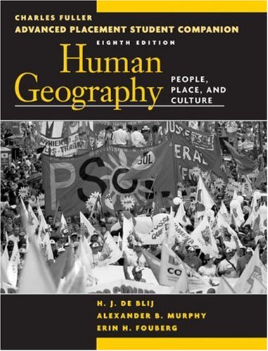 9780470054604: Human Geography: People, Place, and Culture: Advanced Placement Student Companion
