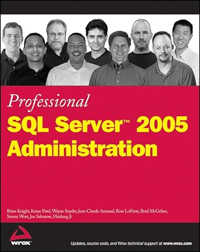 Beispielbild fr Professional SQL Server 2005 Administration zum Verkauf von Better World Books