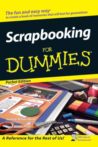 Imagen de archivo de Scrapbooking for Dummies (For Dummies) a la venta por SecondSale