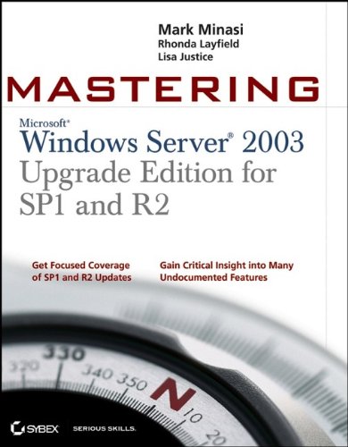 Stock image for Mastering Windows Server 2003, Upgrade Edition for SP1 and R2 for sale by SecondSale