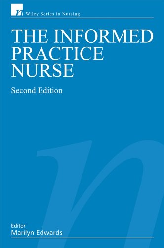 Imagen de archivo de The Informed Practice Nurse (Wiley Series in Nursing) a la venta por AwesomeBooks