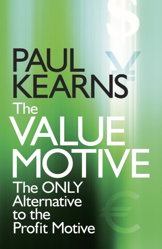 Beispielbild fr The Value Motive: The Only Alternative to the Profit Motive zum Verkauf von ThriftBooks-Atlanta