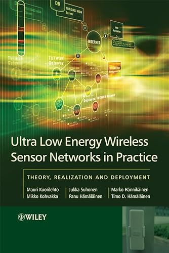 Immagine dell'editore per Ultra-Low Energy Wireless Sensor Networks in Practice: Theory, Realization and Deployment venduto da BookHolders