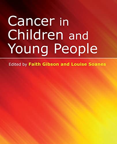 Stock image for Cancer in Children and Young People: Acute Nursing Care: 21 (Wiley Series in Nursing) for sale by WorldofBooks