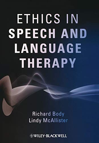 Stock image for Ethics in Speech and Language Therapy for sale by AwesomeBooks