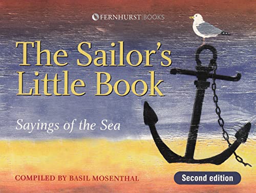 Stock image for The Sailor`s Little Book  " Sayings of the sea for sale by WorldofBooks