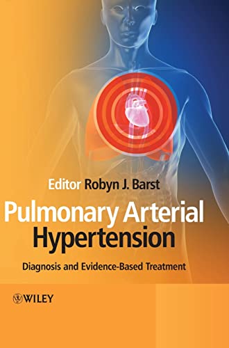 Stock image for Pulmonary Arterial Hypertension: Diagnosis and Evidence-Based Treatment for sale by Phatpocket Limited