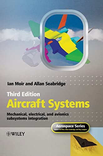 Beispielbild fr Aircraft Systems: Mechanical, Electrical, and Avionics Subsystems Integration zum Verkauf von Book Deals