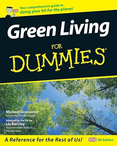 Green Living For Dummies (Pb 2007)