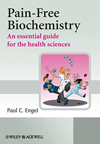 Beispielbild fr Pain-Free Biochemistry: An Essential Guide for the Health Sciences zum Verkauf von Zoom Books Company