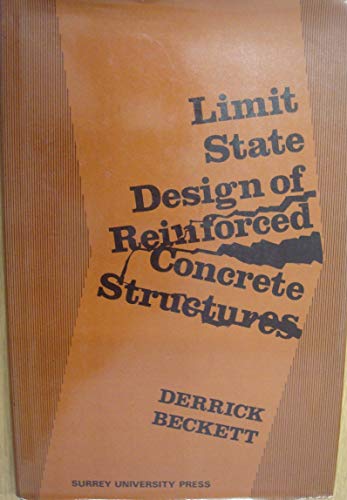 Stock image for Limit State Design of Reinforced Concrete Structures for sale by Book Bear