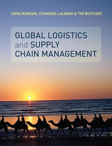 Beispielbild fr Global Logistics and Supply Chain Management zum Verkauf von Better World Books