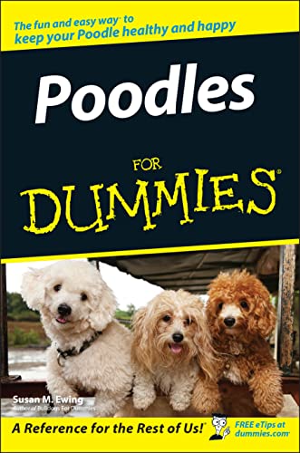 Imagen de archivo de Poodles For Dummies a la venta por SecondSale