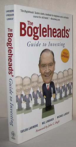 The Bogleheads' Guide to Investing (9780470067369) by Larimore, Taylor; Lindauer, Mel; LeBoeuf, Michael