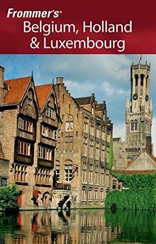9780470068595: Frommer's Belgium, Holland and Luxembourg (Frommer's Complete Guides) [Idioma Ingls]