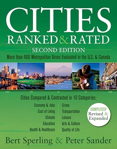 Stock image for Cities Ranked & Rated: More than 400 Metropolitan Areas Evaluated in the U.S. and Canada for sale by SecondSale