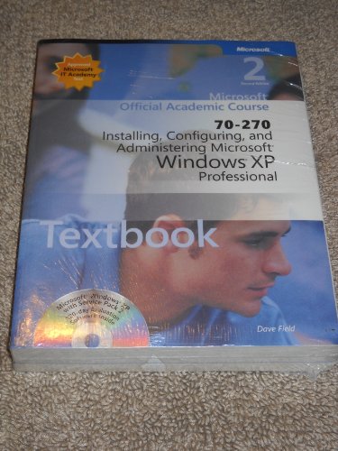 Imagen de archivo de 70-270 Installing, Configuring, and Administering Microsoft Windows XP Professional Package (Microsoft Official Academic Course Series) a la venta por SecondSale