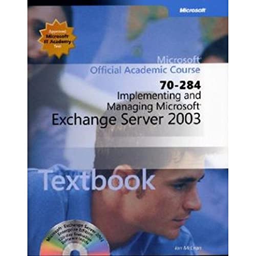 Imagen de archivo de Implementing And Managing Microsoft Exchange Server 2003 (70-284) a la venta por AwesomeBooks