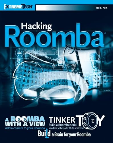Hacking Roomba - Tod E. Kurt