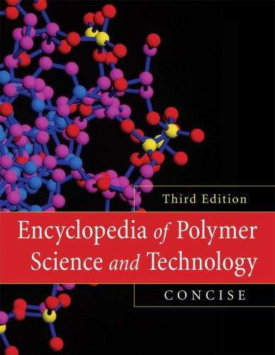 9780470073704: Encyclopedia of Polymer Science and Technology, Concise